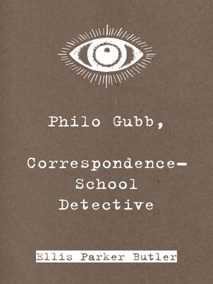 cover image of Philo Gubb, Correspondence-School Detective